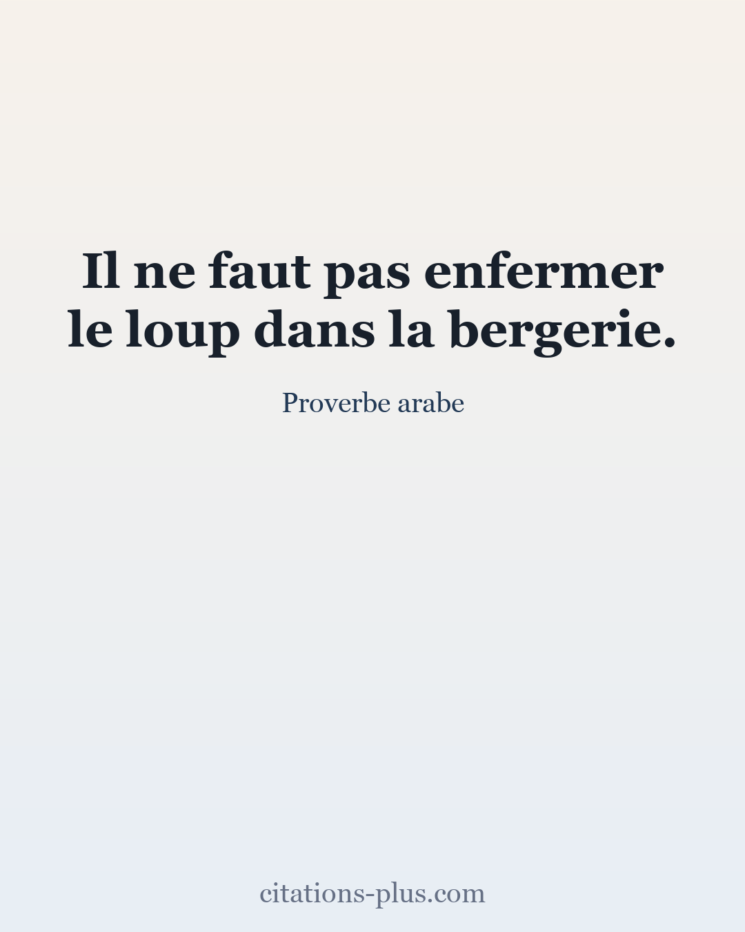 Carte Premium clair — Proverbe arabe