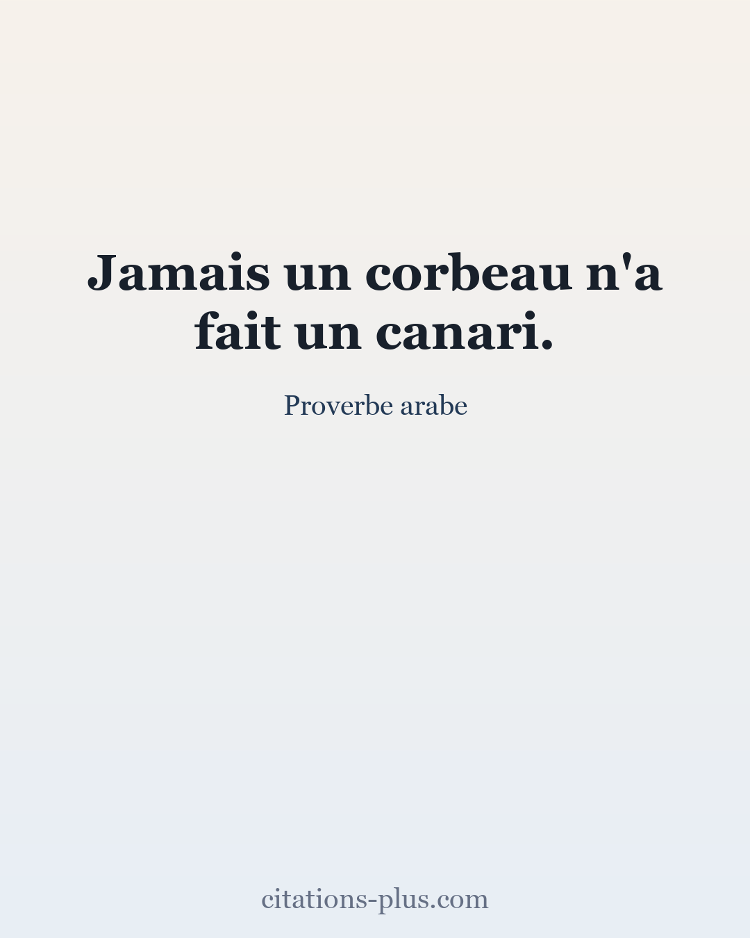 Carte Premium clair — Proverbe arabe
