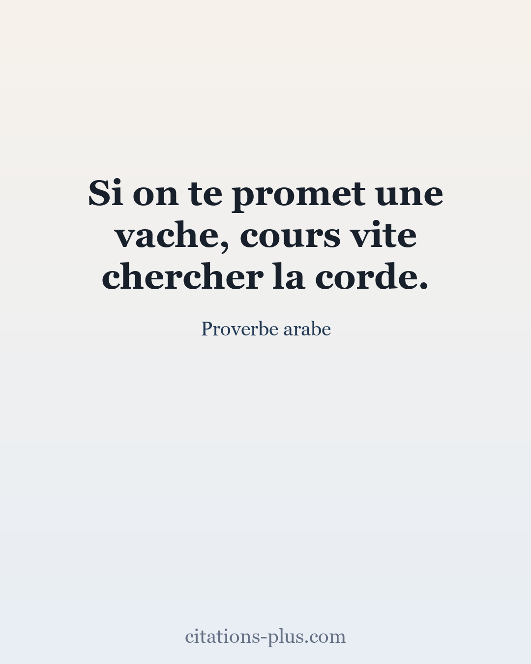 Carte Premium clair — Proverbe arabe