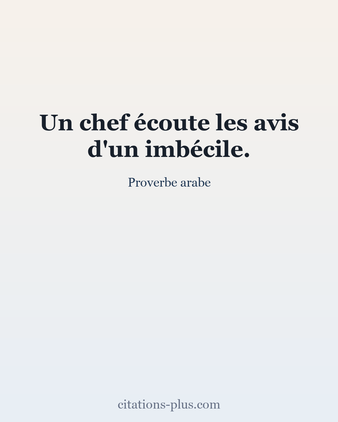 Carte Premium clair — Proverbe arabe