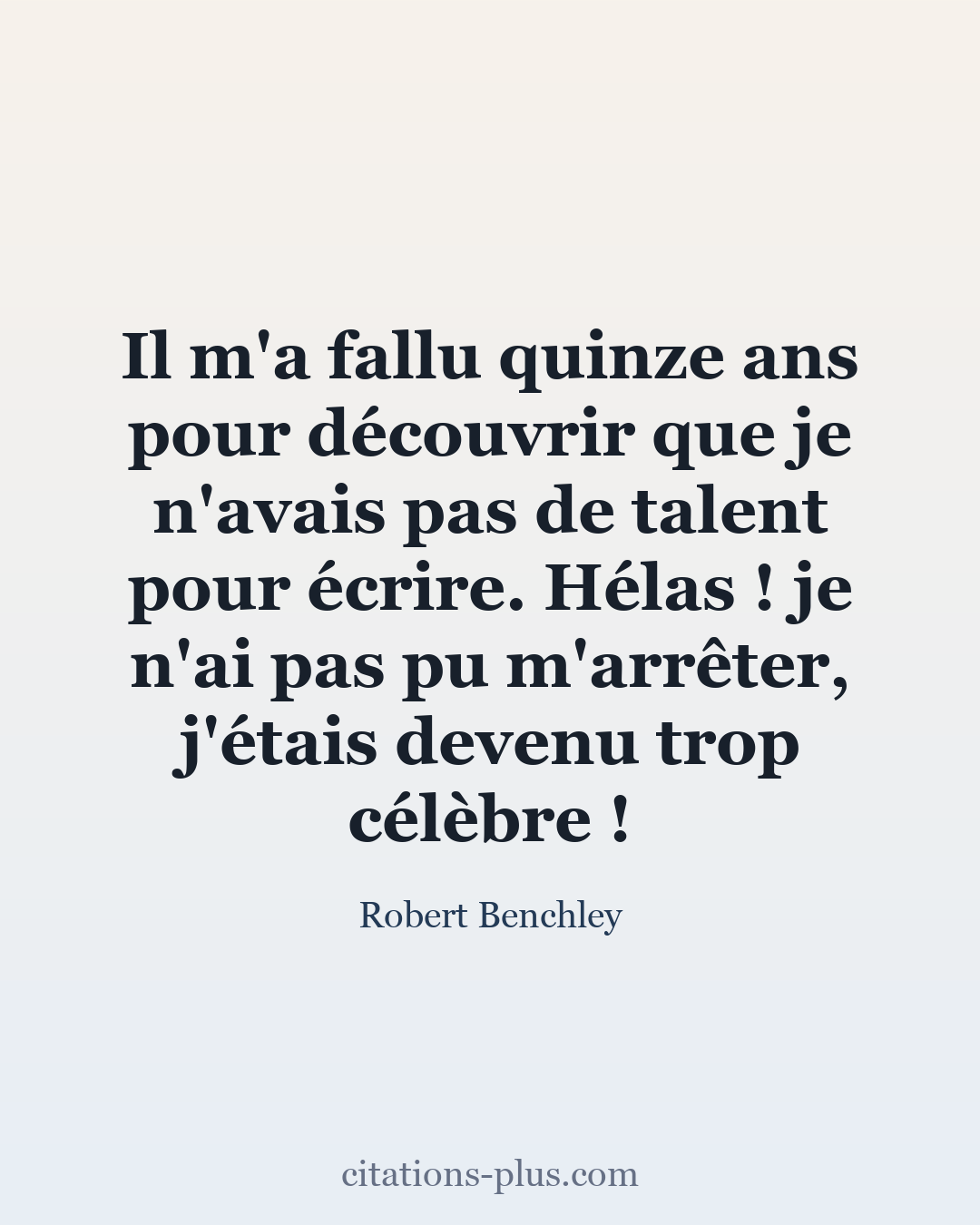 Carte Premium clair — Robert Benchley
