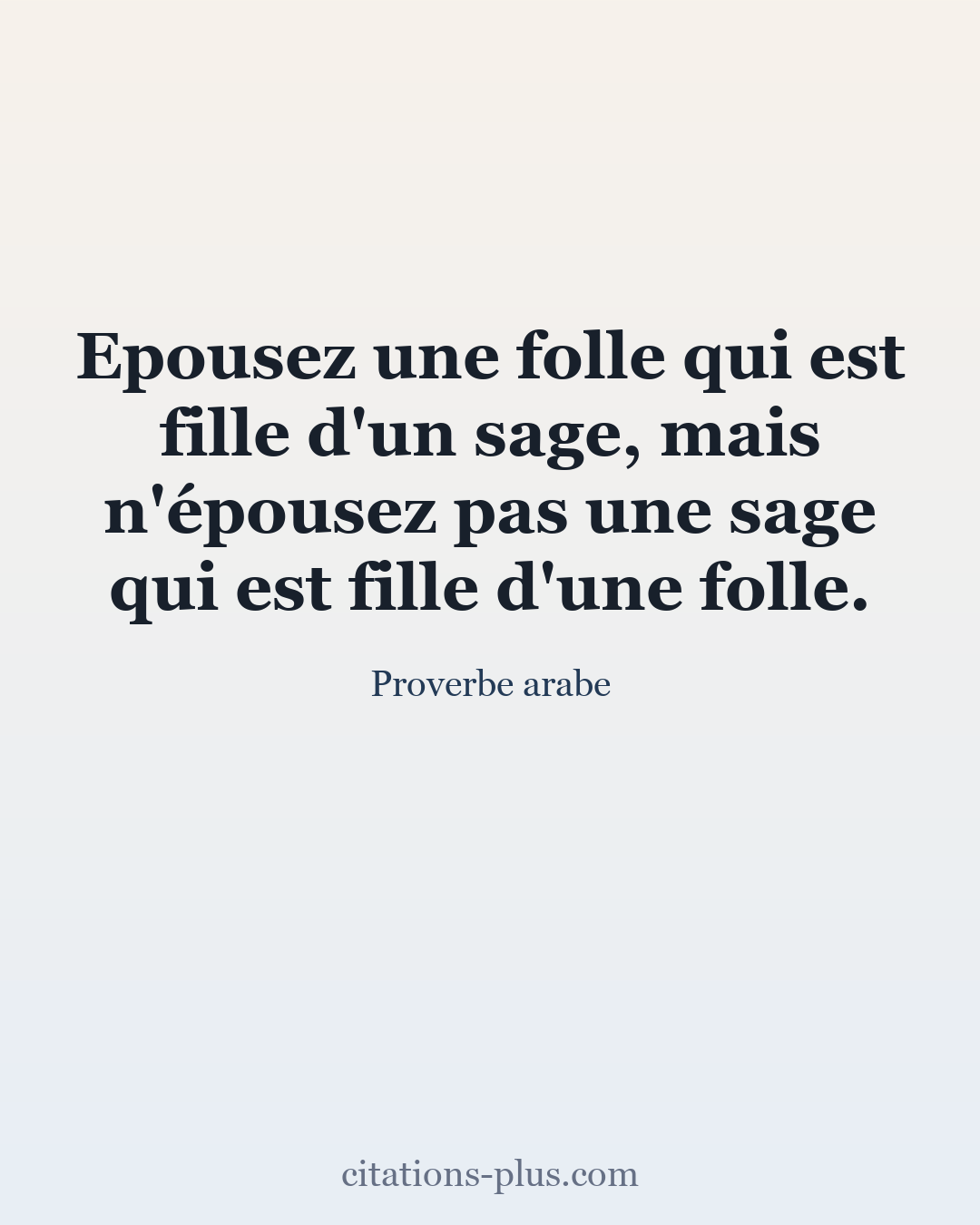 Carte Premium clair — Proverbe arabe