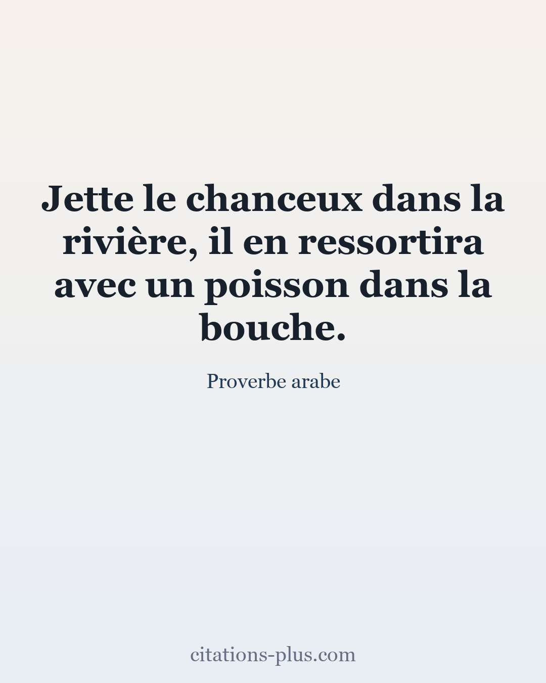 Carte Premium clair — Proverbe arabe