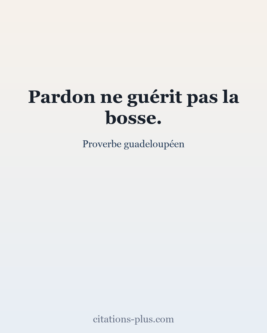 Carte Premium clair — Proverbe guadeloupéen