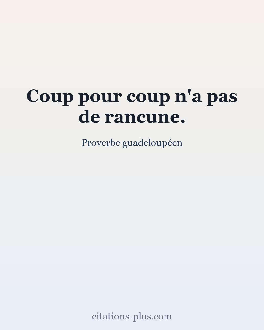 Carte Premium clair — Proverbe guadeloupéen