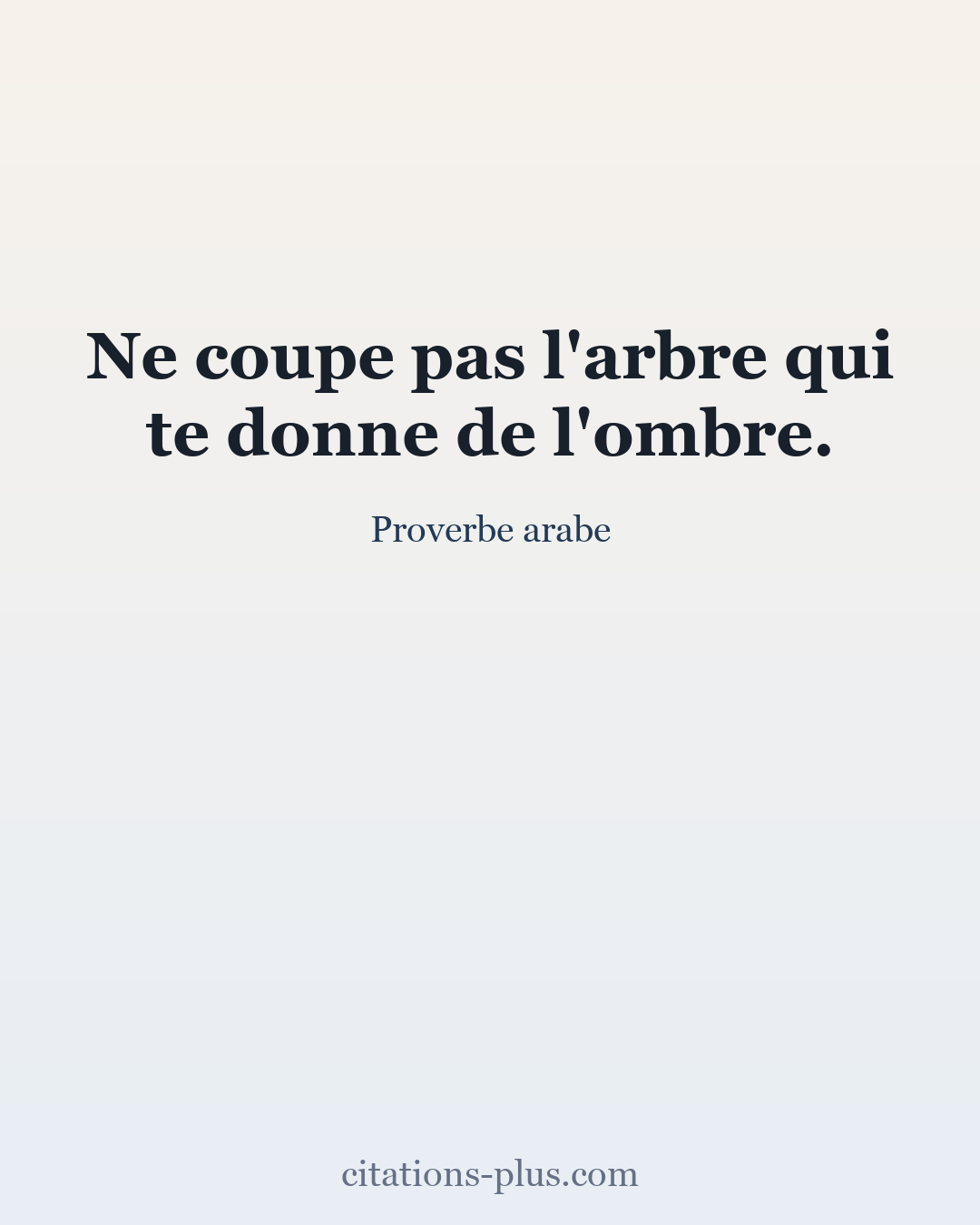 Carte Premium clair — Proverbe arabe