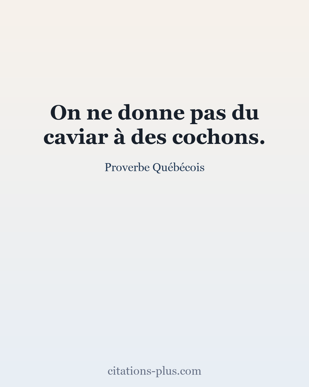 Carte Premium clair — Proverbe Québécois