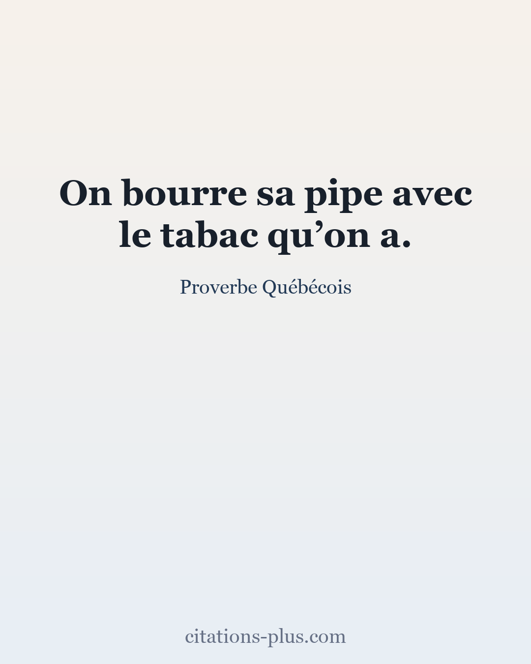 Carte Premium clair — Proverbe Québécois