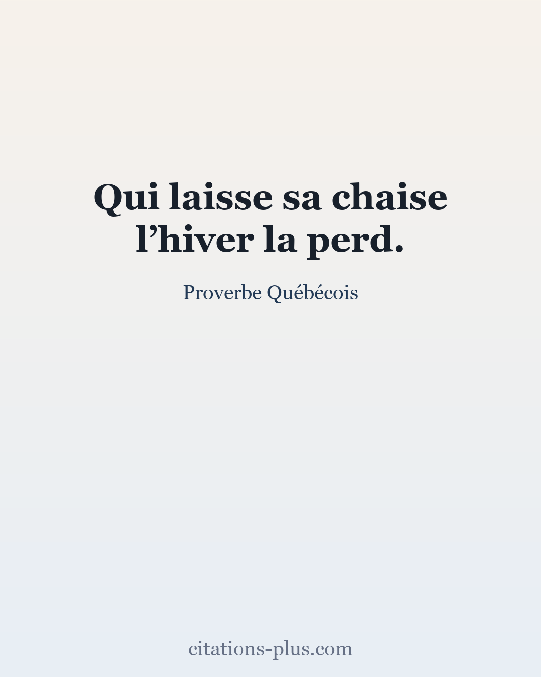 Carte Premium clair — Proverbe Québécois
