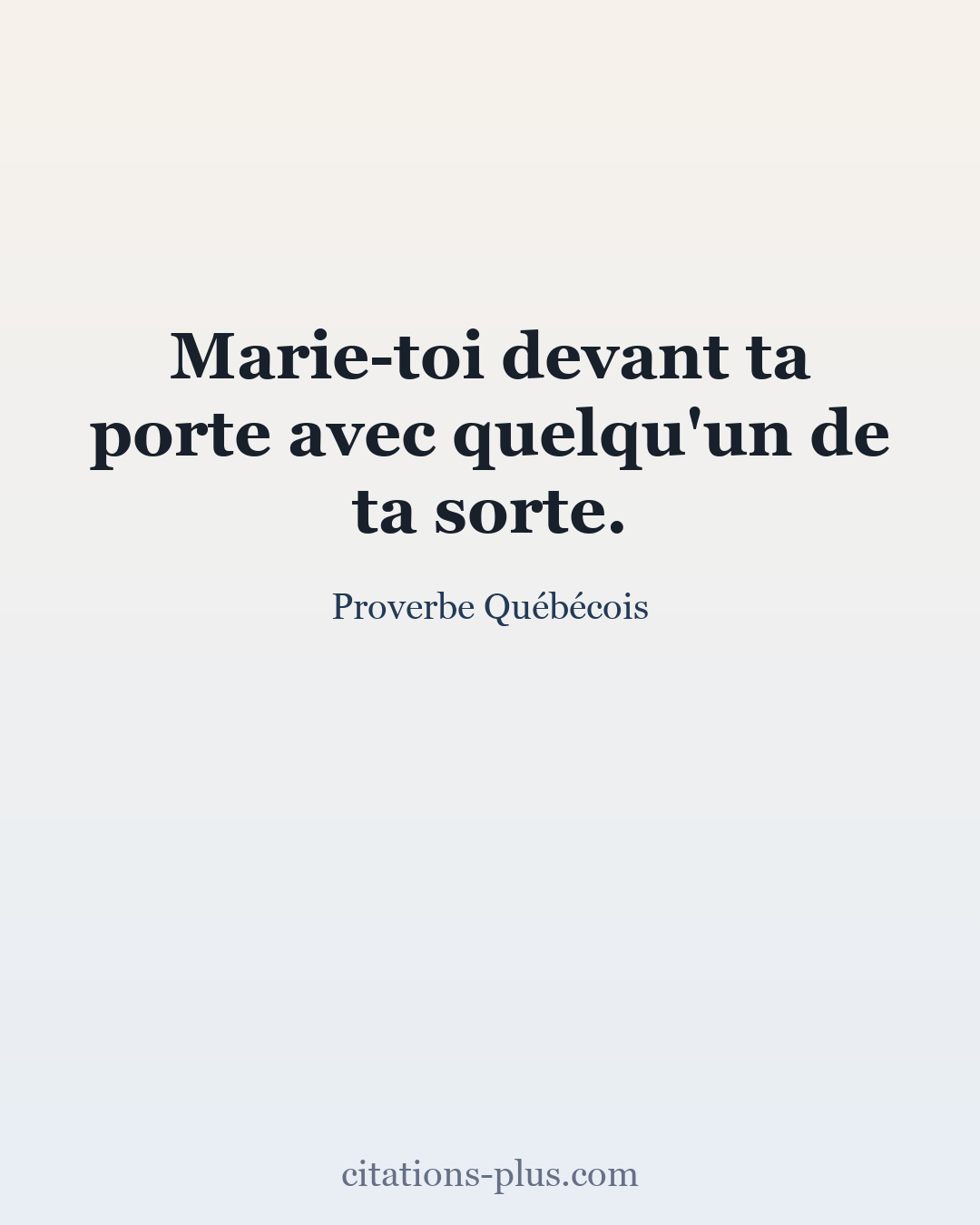 Carte Premium clair — Proverbe Québécois