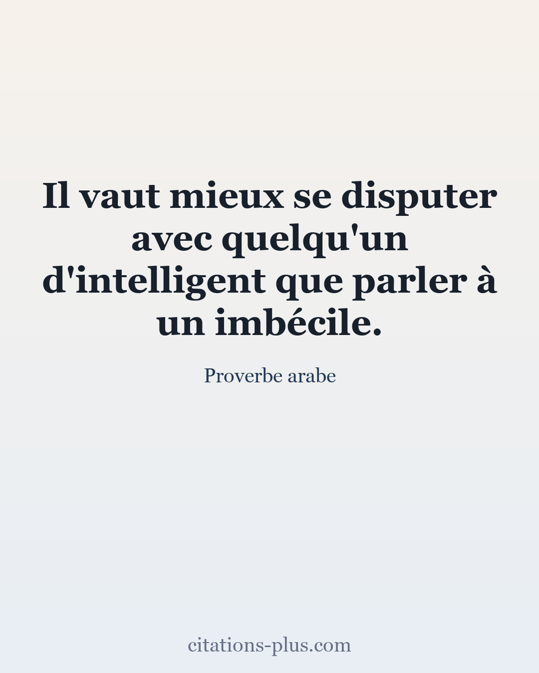 Carte Premium clair — Proverbe arabe