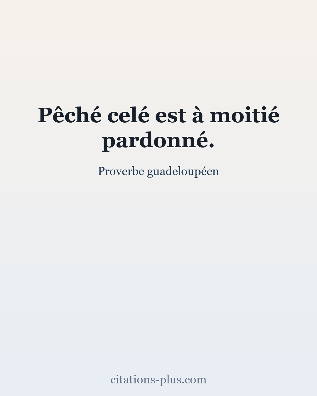 Carte Premium clair — Proverbe guadeloupéen