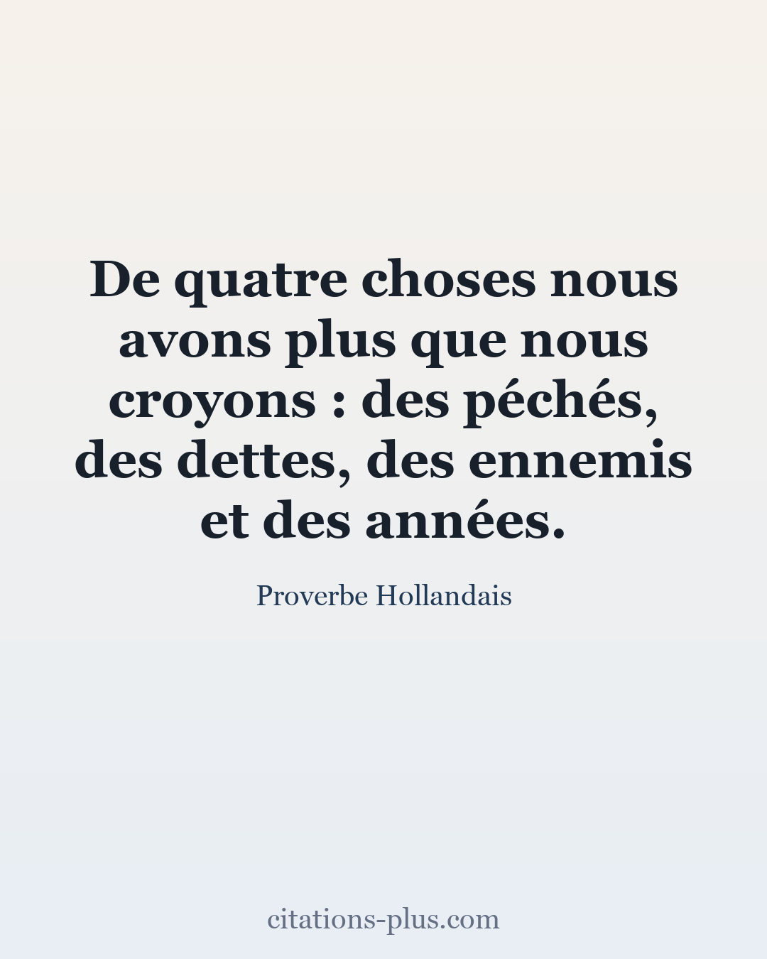 Carte Premium clair — Proverbe Hollandais